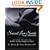 Sensual Love Secrets for Couples: The Four Freedoms of Body, Mind, Heart & Soul