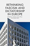 Rethinking fascism and dictatorship in Europe
