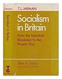 Socialism in Britain : from the Industrial Revolution to the present day