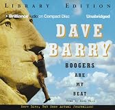 Boogers Are My Beat: More Lies, But Some Actual Journalism from Dave Barry