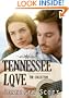 Tennessee Love: The Collection (Tennessee Series (All 3 Books))
