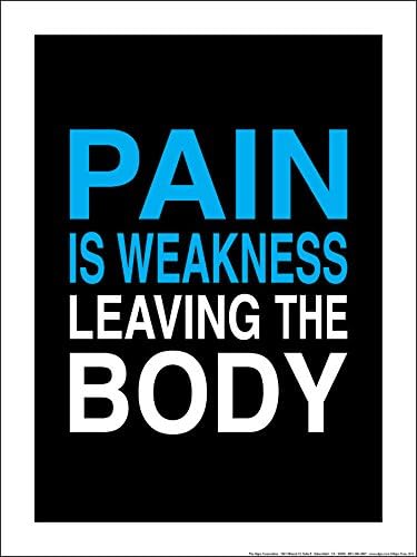 Fitnus Chart Series Pain is Weakness Leaving The Body 18" X 24" Poster