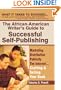 The African-American Writer's Guide to Successful Self-Publishing