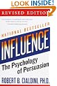 Influence: The Psychology of Persuasion (Collins Business Essentials)