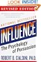 Influence: The Psychology of Persuasion