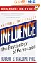 influence: The Psychology of Persuasion (Collins Business Essentials)