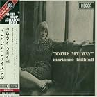 Come My Way by Marianne Faithfull