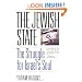 The Jewish State: The Struggle for Israel's Soul