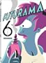 Futurama: Volume 6