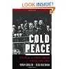 Cold Peace: Stalin and the Soviet Ruling Circle, 1945-1953