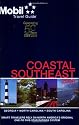 Mobil Travel Guide 2008 Coastal Southeast (Mobil Travel Guide Coastal Southeast (Ga, Nc, Sc))