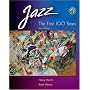Jazz: The First 100 Years (with Audio CD)