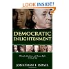Democratic Enlightenment: Philosophy, Revolution, and Human Rights, 1750-1790