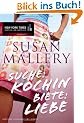 Suche: K�chin, Biete: Liebe.
