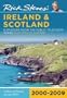 Rick Steves' Europe: Ireland & Scotland 2000-2009