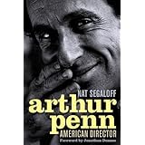 Arthur Penn: American Director (Screen Classics)