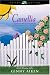 Camellia (Bellamy's Blossoms Series, Book 3) (HeartQuest)