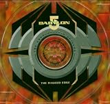 BABYLON 5 - THE RAGGED EDGE