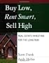 Buy Low, Rent Smart, Sell High: Real Estate Investing for the Long Run