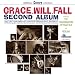 Grace Will Fall-Second Album