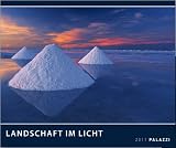 Landschaft im Licht 2011 - Kunstdruck Kalender - Art Wolfe