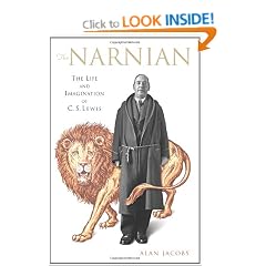 The Narnian: The Life and Imagination of C.S. Lewis