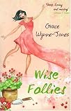 Wise Follies