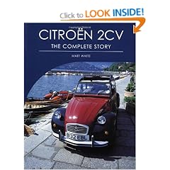 Citroen 2CV: The Complete Story (Crowood Autoclassics)