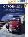 Citroen 2CV: The Complete Story (Crowood Autoclassics)