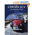 Citroen 2CV: The Complete Story (Crowood Autoclassics)