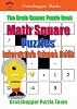 Math Square Puzzles Interactive Games Book The Brain Games Puzzle Book