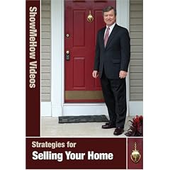 Selling Your Home Strategies, Real Estate Series, Instructional Video, Show Me How Videos