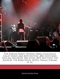 The Annual Music Festival Series: Coachella Valley Music and Arts Festival 2003, featuring Felix da Housecat, The Hives, Hot Hot Heat, The Kinison, The Mars Volta, MURS, Primal Scream, et. al.
