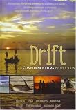 Drift - A Confluence Films Production