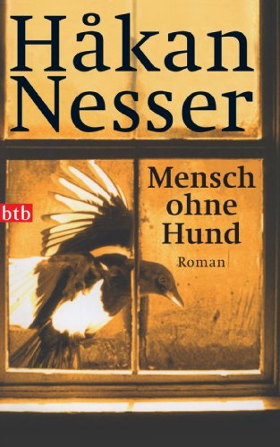 Mensch ohne Hund: Roman (Gunnar Barbarotti 1) (German Edition)