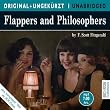 Flappers and Philosophers: Backfische und Philosophen. Die amerikanische Origninalfassung ungek�rzt