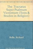 The tractatus super psalmum vicesimum of Richard Rolle of Hampole