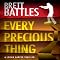 Every Precious Thing: A Logan Harper Thriller, Book 2