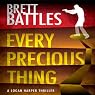 Every Precious Thing: A Logan Harper Thriller, Book 2