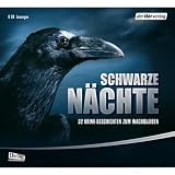 Schwarze N&auml;chte: 32 Krimi-Geschichten zum Wachbleiben - 