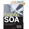 Applied SOA: Service-Oriented Architecture and Design Strategies