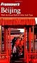 Frommer's Beijing (Frommer's Complete)
