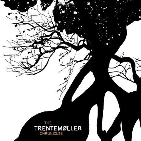 CD-Charts  Music : The Trentemøller Chronicles