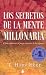 Books : Los Secretos De La Mente Millonaria/ Secrets of the Millionaire Mind