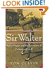 Sir Walter: Walter Hagen and the Invention of Professional Golf