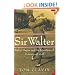 Sir Walter: Walter Hagen and the Invention of Professional Golf