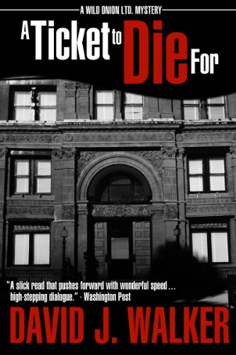 A Ticket to Die For (Wild Onion, Ltd. Mystery) A Ticket to Die For (Wild Onion, Ltd. Mystery)
