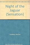 Night of the jaguar