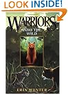 Into the Wild (Warriors, Book 1)