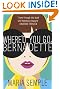 Where'd You Go, Bernadette